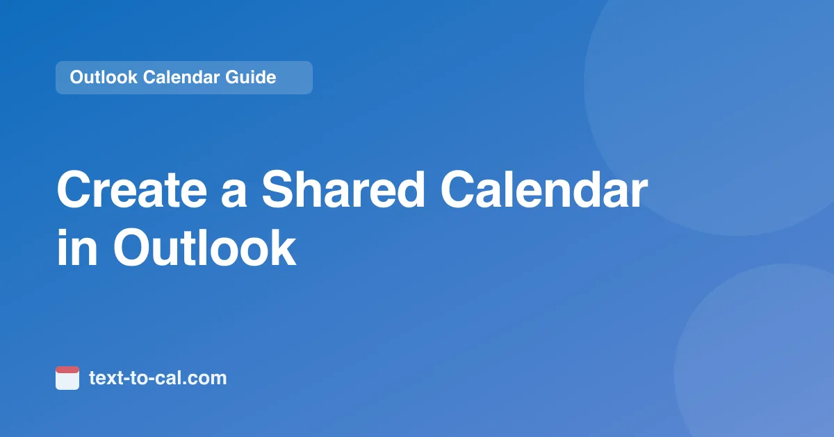 How to Create a Shared Calendar in Outlook