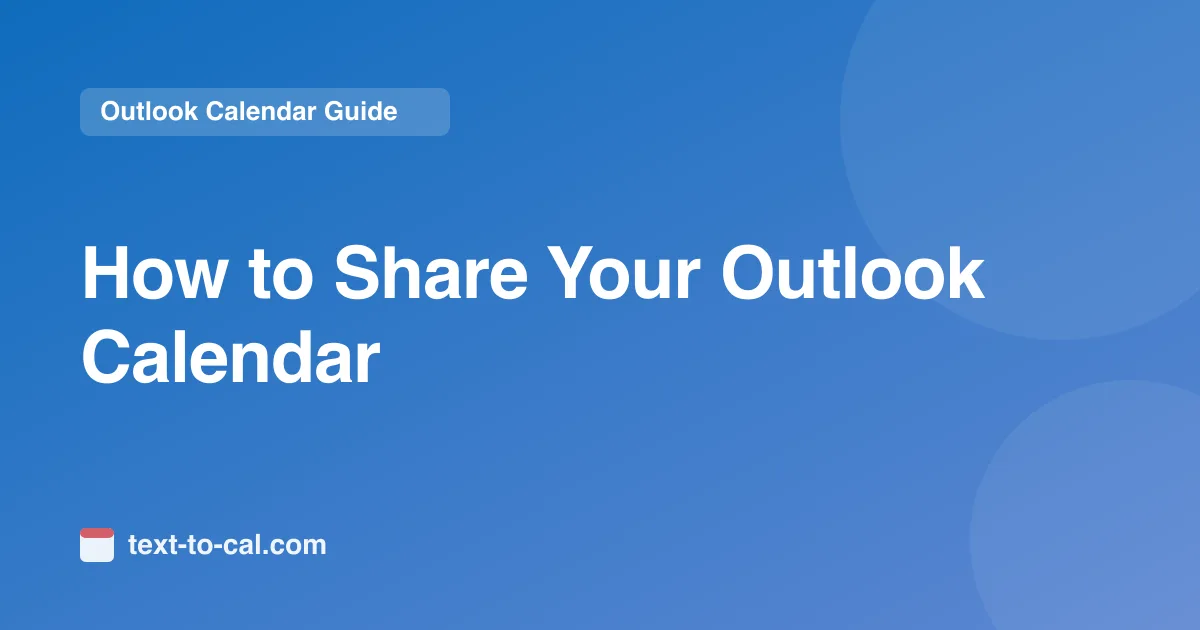 How to Share Outlook Calendar (New, Web & Classic)